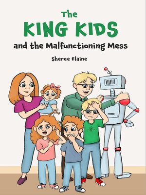 cover image of The King Kids and the Malfunctioning Mess